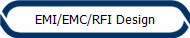 EMI/EMC/RFI Design