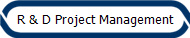 R & D Project Management