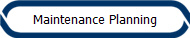 Maintenance Planning